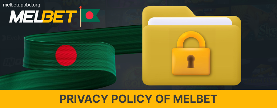 Melbet Online Casino Privacy Policy in Bangladesh